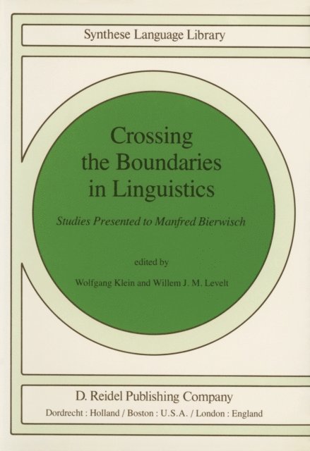 W. Levelt, Willemijn M. Klein - Crossing the Boundaries in Linguistics, E-bok