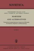 Marxism and Alternatives