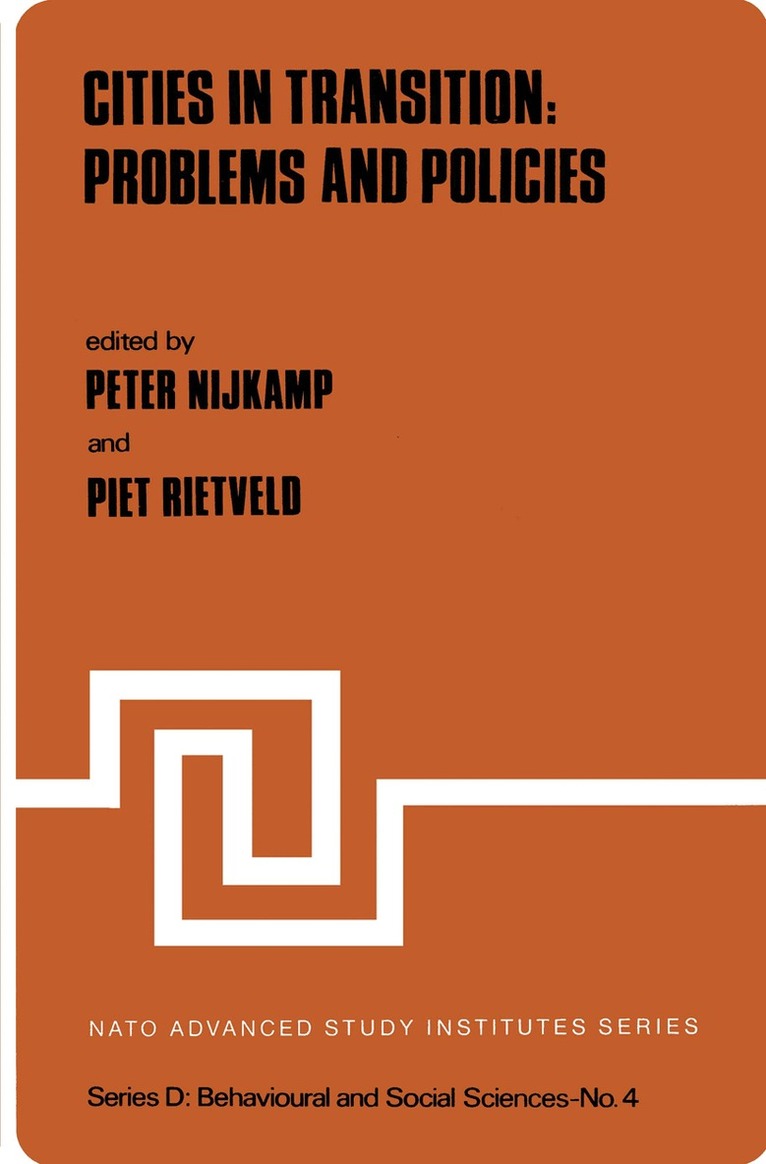 Peter Nijkamp, P. Rietveld - Cities in Transition: Problems and Policies, Häftad