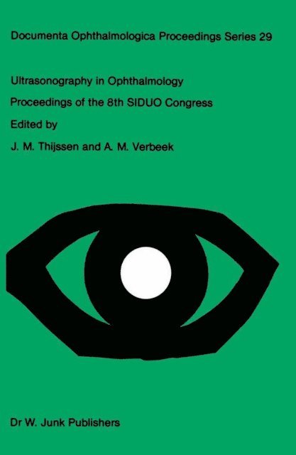 A.M. Verbeek, J.M. Thijssen - Ultrasonography in Ophthalmology, E-bok