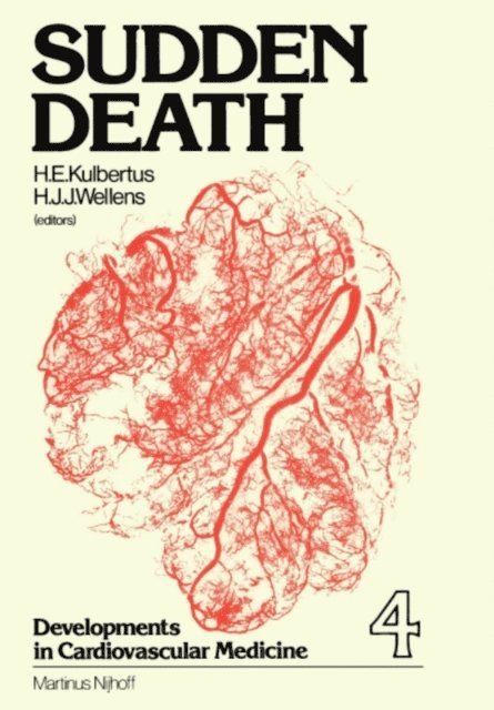 Hein J.J. Wellens, H.E. Kulbertus - Sudden Death, E-bok