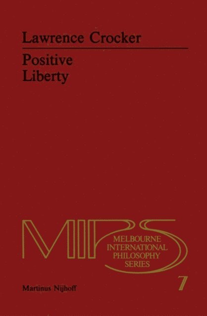 L.H. Crocker - Positive Liberty, E-bok