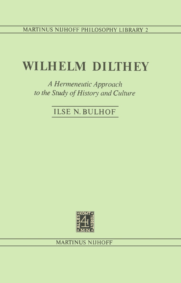 I.N. Bulhof - Wilhelm Dilthey, Häftad