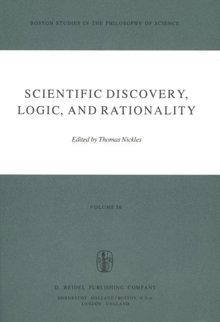 Thomas Nickles - Scientific Discovery, Logic, and Rationality, E-bok