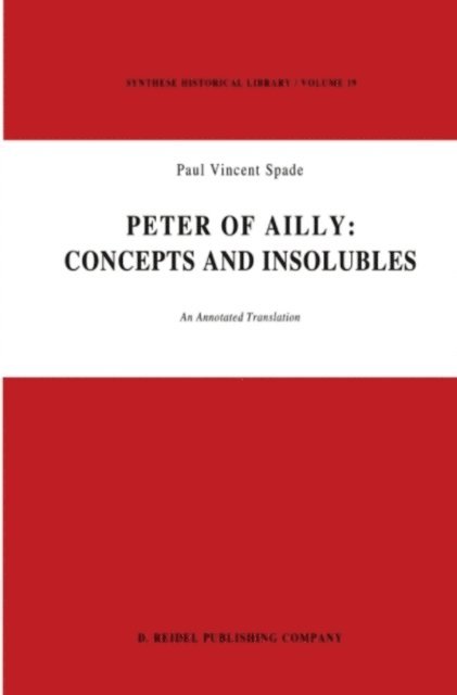 P.V. Spade - Peter of Ailly: Concepts and Insolubles, E-bok
