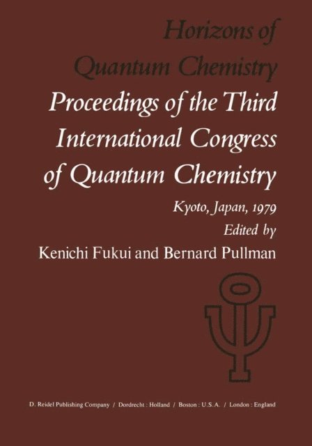 A. Pullman, K. Fukui - Horizons of Quantum Chemistry, E-bok