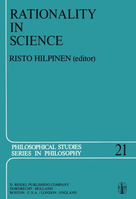R. Hilpinen - Rationality in Science, E-bok