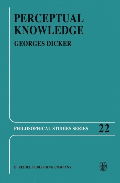 Georges Dicker - Perceptual Knowledge, E-bok