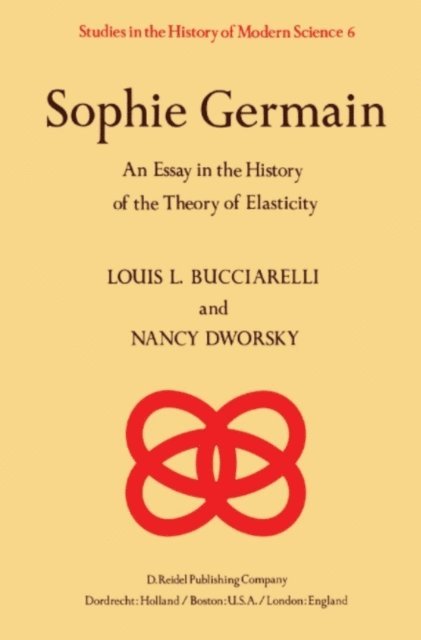N. Dworsky, L.L. Bucciarelli - Sophie Germain, E-bok