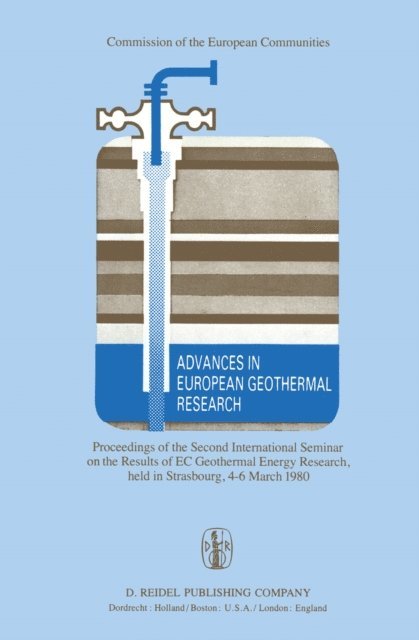 P. Ungemach, A.S. Strub - Advances in European Geothermal Research, E-bok