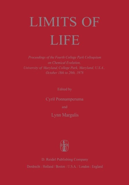 L. Margulis, Cyril Ponnamperuma - Limits of Life, E-bok