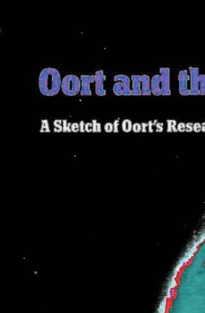 H.C. van de Hulst, W.N. Brouw, Hugo van Woerden - Oort and the Universe, E-bok