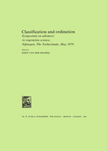 E. van der Maarel - Classification and Ordination, E-bok