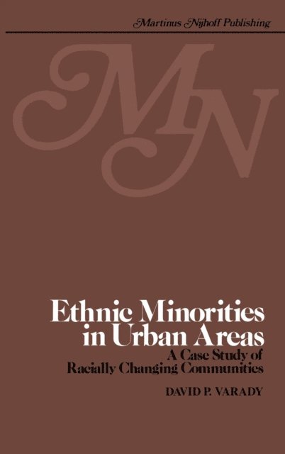 D. Varady - Ethnic minorities in urban areas, E-bok