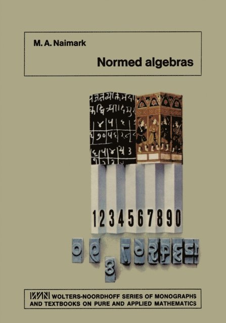 M.A. Naimark - Normed Algebras, E-bok