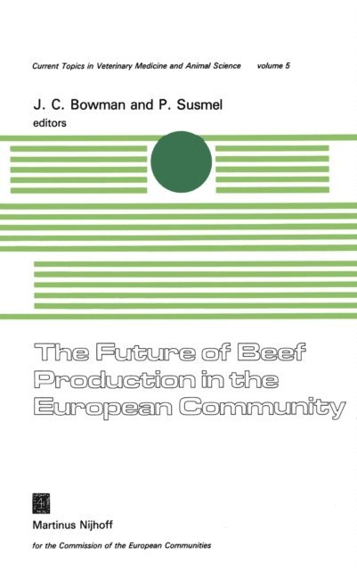 Future of Beef Production in the European Community