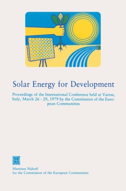 DG for Research Science & Education CEC - Solar Energy for Development, E-bok