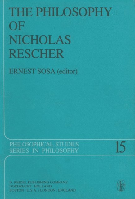 E. Sosa - Philosophy of Nicholas Rescher, E-bok