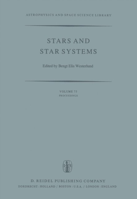 B.E. Westerlund - Stars and Star Systems, E-bok