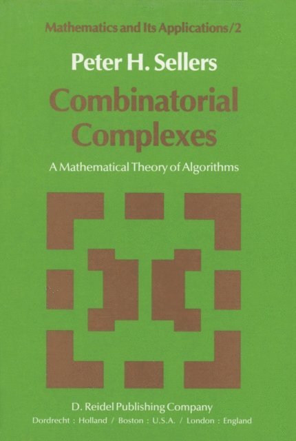 P.H. Sellers - Combinatorial Complexes, E-bok