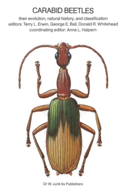 A.L. Halpern, D.R. Whitehead, George E. Ball, T.L. Erwin - Carabid Beetles, E-bok