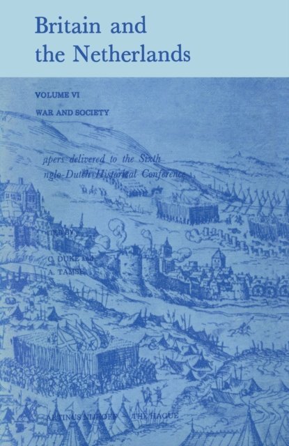 A. C. Duke - Britain and the Netherlands, E-bok