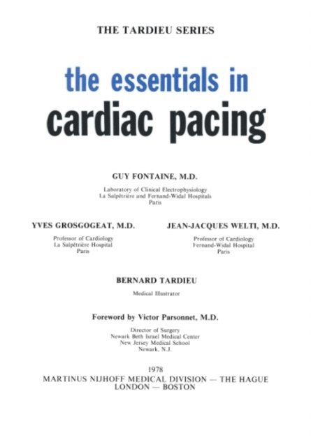 J-J Welti, Yves Grosgogeat, G. Fontaine - the essentials in cardiac pacing, E-bok