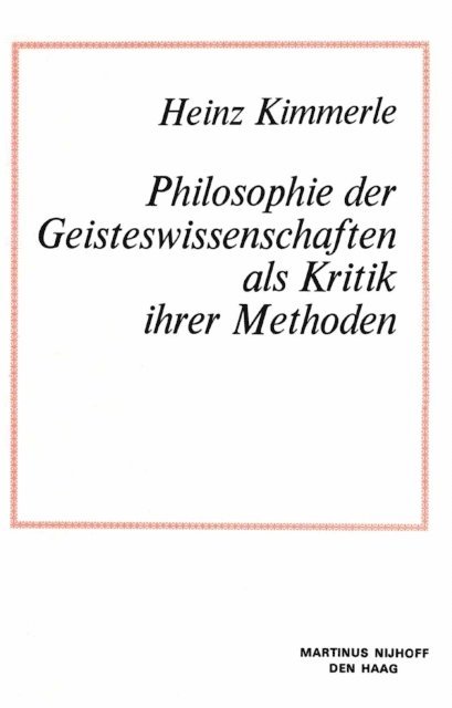Heinz Kimmerle - Philosophie der Geisteswissenschaften als Kritik Ihrer Methoden, E-bok