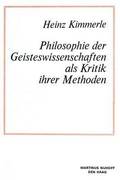 Philosophie der Geisteswissenschaften als Kritik Ihrer Methoden