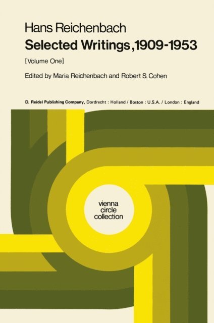 M. Reichenbach, Robert S. Cohen, M. Reichenbach - Selected Writings 1909-1953, E-bok
