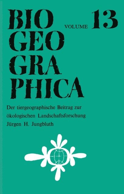 J.H. Jungbluth - Der Tiergeographische Beitrag Zur Ökologischen Landschaftsforschung, E-bok