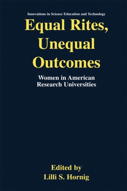 Lilli S. Hornig - Equal Rites, Unequal Outcomes, E-bok