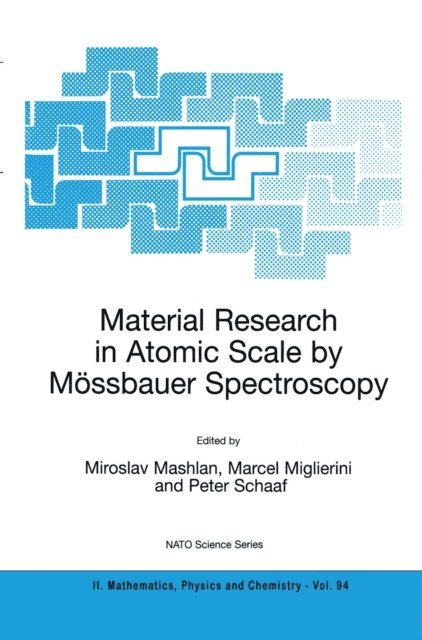 Material Research in Atomic Scale by Mossbauer Spectroscopy