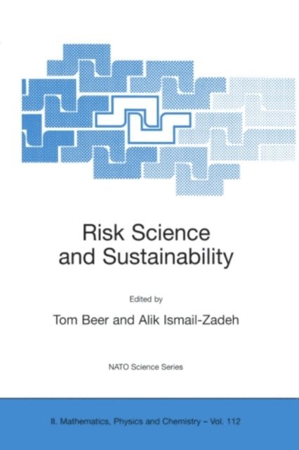 Alik Ismail-Zadeh, Tom Beer - Risk Science and Sustainability, E-bok