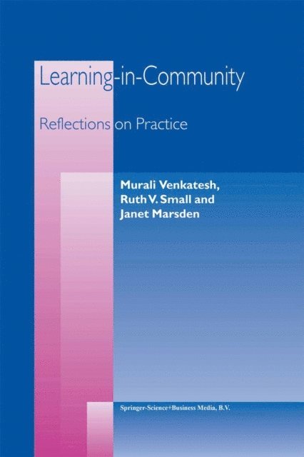 J. Marsden, R.V. Small, M. Venkatesh - Learning-in-Community, E-bok