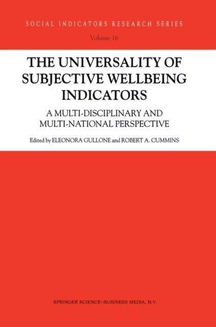 Robert Cummins, E. Gullone - Universality of Subjective Wellbeing Indicators, E-bok