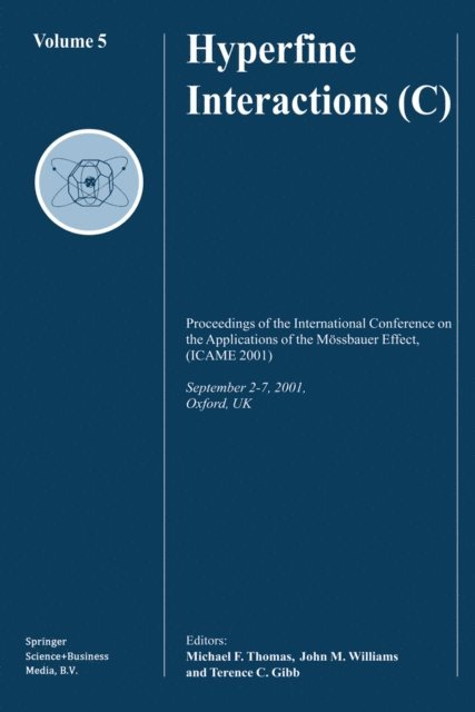 Terence C. Gibb, John M. Williams, Michael F. Thomas - Hyperfine Interactions (C), E-bok