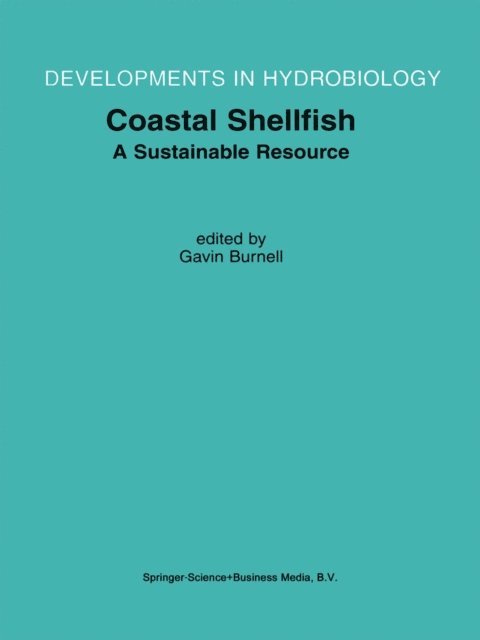 Gavin M. Burnell - Coastal Shellfish - A Sustainable Resource, E-bok