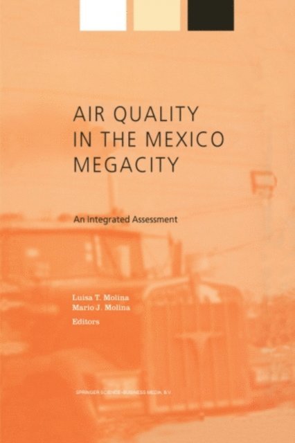 L. Molina - Air Quality in the Mexico Megacity, E-bok