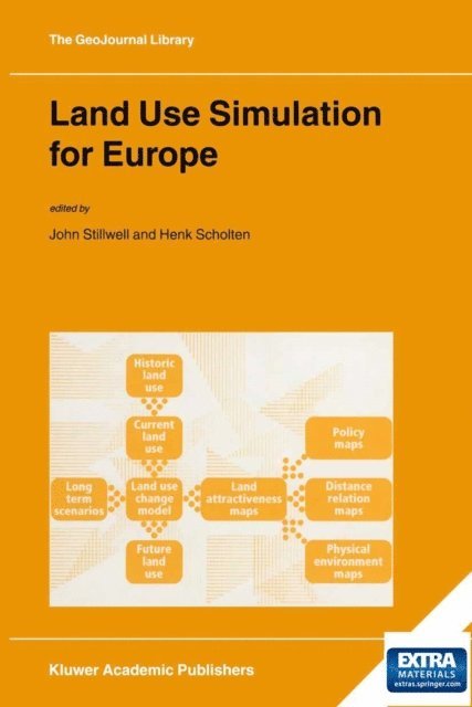 Henk J. Scholten, John Stillwell - Land Use Simulation for Europe, E-bok