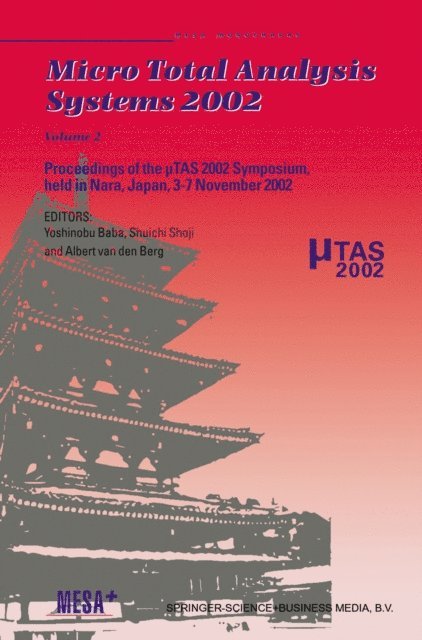 Albert van den Berg, Shuichi Shoji, Yoshinobu Baba - Micro Total Analysis Systems 2002, E-bok