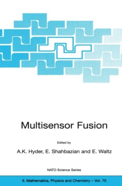 E. Waltz, E. Shahbazian, Anthony K. Hyder - Multisensor Fusion, E-bok