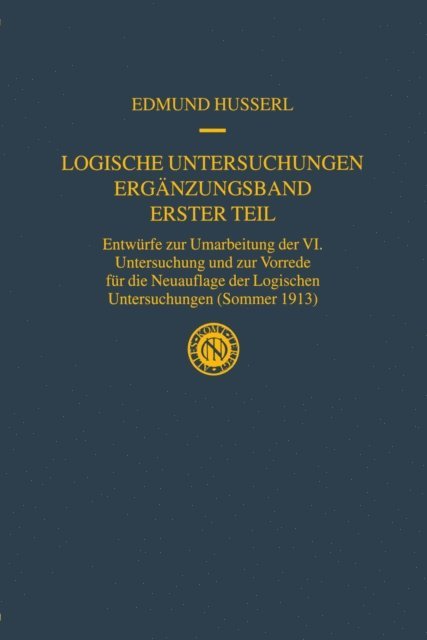 Edmund Husserl, Ullrich Melle - Logische Untersuchungen Ergänzungsband Erster Teil, E-bok