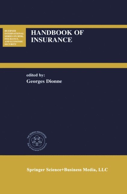 Georges Dionne - Handbook of Insurance, E-bok