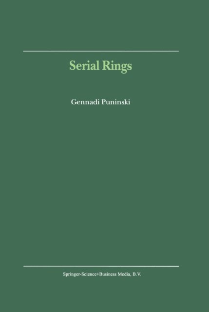 G. Puninski - Serial Rings, E-bok. Tillgänglighet: Lägg i varukorg