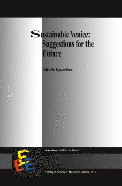 I. Musu - Sustainable Venice: Suggestions for the Future, E-bok