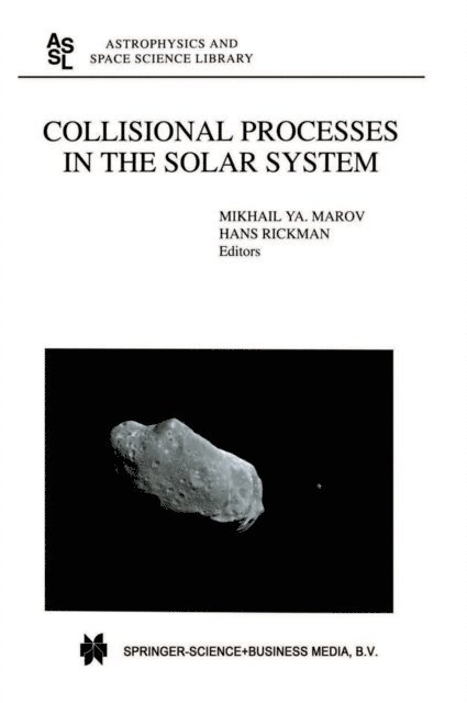 Hans Rickman, Mikhail Ya. Marov - Collisional Processes in the Solar System, E-bok