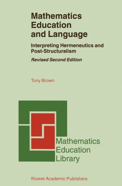 Tony Brown - Mathematics Education and Language, E-bok