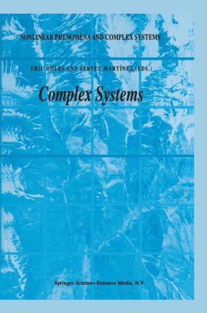 Servet Martinez, E. Goles - Complex Systems, E-bok