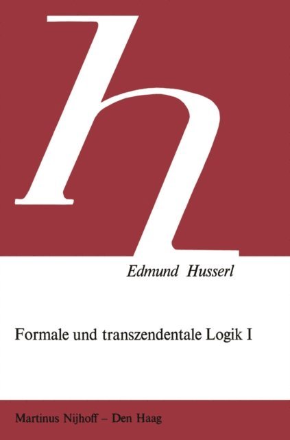 Petra Janssen, Edmund Husserl - Formale und Transzendentale Logik, E-bok